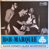ALEXIS KORNER BLUES INCORPORATED: R&B From The Marquee