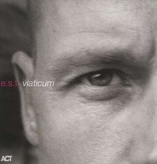 E.S.T. Esbjorn Svensson Trio / Viaticum (2LP)