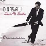 PIZZARELLI, JOHN: Dear Mr. Sinatra