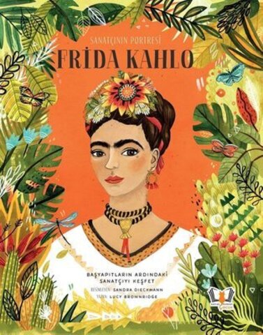 Sanatçının Portresi: Frida Kahlo