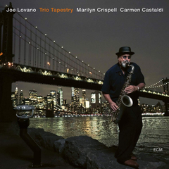 Joe Lovano, Marilyn Crispell, Carmen Castaldi / Trio Tapestry (LP)