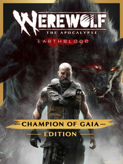 Werewolf: The Apocalypse - Earthblood Champion of Gaia Edition (для ПК, цифровой код доступа)