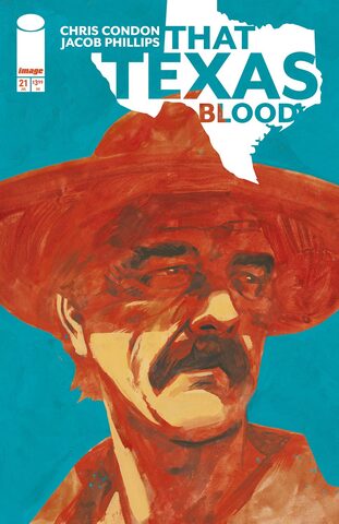 That Texas Blood #21 (Cover A) (ПРЕДЗАКАЗ!)