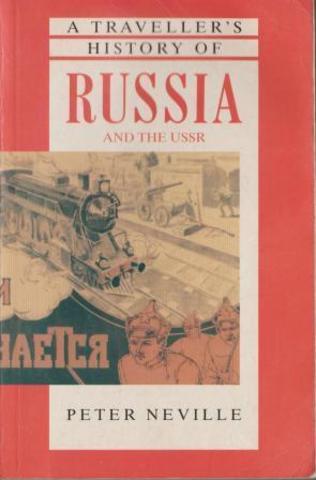 A Traveller`s history of Russia and the USSR