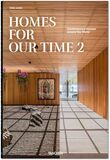 TASCHEN: Homes For Our Time. Contemporary Houses around the World. Vol. 2 (Книга)
