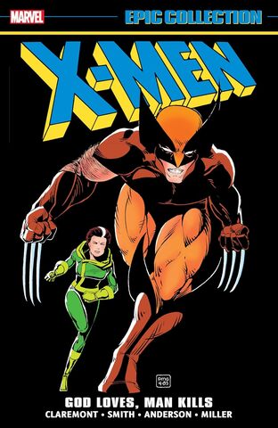 Комикс X-Men Epic Collection: God Loves, Man Kills (на английском языке)