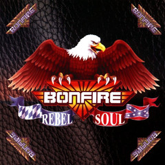 Bonfire / Rebel Soul (RU)(CD)
