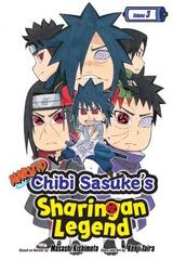 Naruto: Chibi Sasuke's Sharingan Legend, Vol. 3: The Uchiha Clan!!: Volume 3