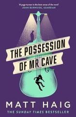 The Possession of Mr Cave