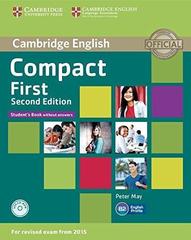 Compact First Second Edition (for revised exam 2015) Student's Book without Answers with CD-ROM