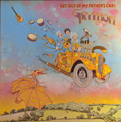 Gryphon / Get Out Of My Father's Car! (LP)