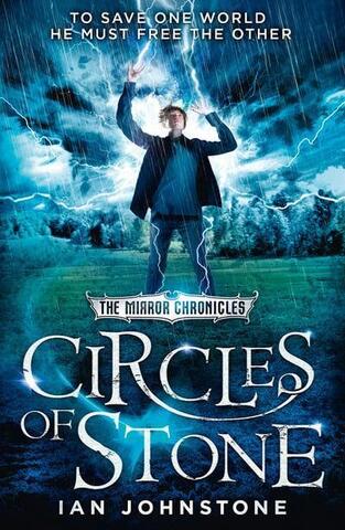 Circles of Stone - The Mirror Chronicles