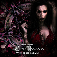 Mike Lepond's Silent Assassins / Whore Of Babylon (RU)(CD)