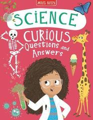 Science Curious Questions and Answers