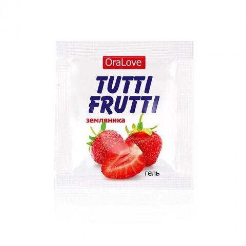 Гель TUTTI-FRUTTI ЗЕМЛЯНИКА серии OraLove одноразовая упаковка 4 г.