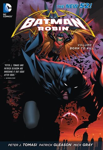 Batman and Robin Vol. 1: Born to Kill