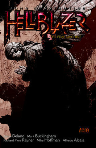 John Constantine, Hellblazer Vol. 3: The fear machine