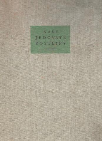 Nase jedovate rostliny