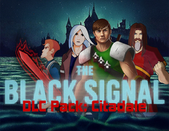 The Black Signal: DLC Pack: Citadale (для ПК, цифровой код доступа)