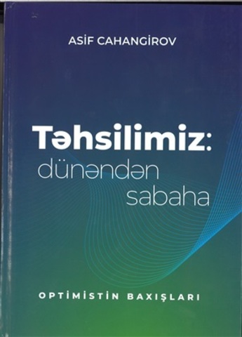 Təhsilimiz: dünəndən sabaha