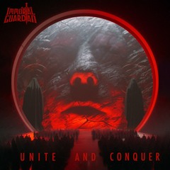 Immortal Guardian / Unite And Conquer (RU)(CD)