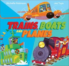 Trains, Boats and Planes - Busy Vehicles!