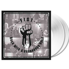 Fist / Back With A Vengeance Vol. 1 (Clear Vinyl)(2LP)