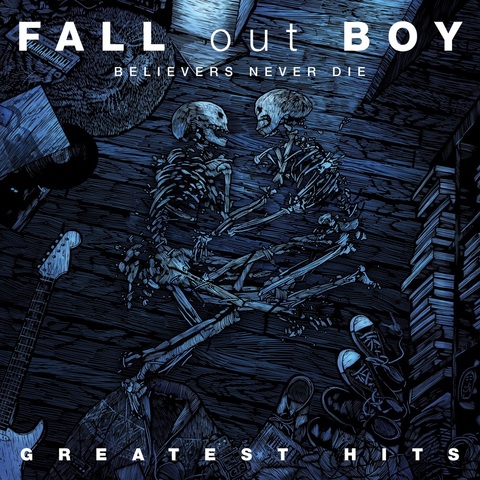 Виниловая пластинка. Fall Out Boy – Believers Never Die (Greatest Hits)