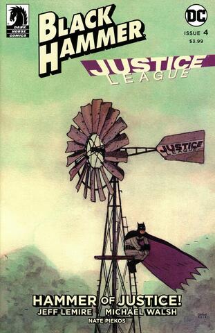 Black Hammer Justice League Hammer Of Justice #4 (Cover D)