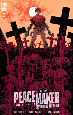 Peacemaker Disturbing The Peace #1 (One Shot) Cover B