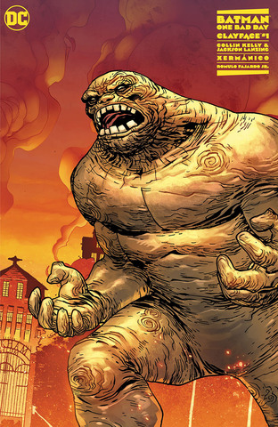 Batman One Bad Day Clayface #1 (One Shot) (Cover C)