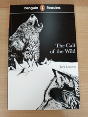 Penguin Readers Level 2: The Call of the Wild (ELT Graded Reader)