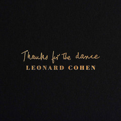 Leonard Cohen / Thanks For The Dance (LP)