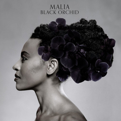 Malia / Black Orchid (LP)