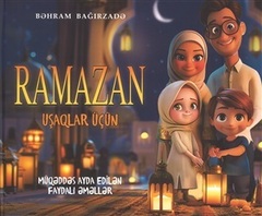 Ramazan uşaqlar üçün (yeni)