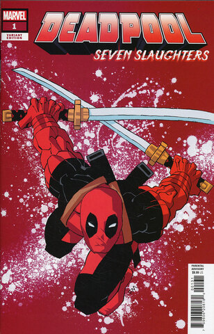 Deadpool Seven Slaughters #1 (One Shot) (Cover C)
