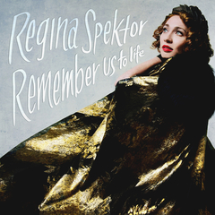 Regina Spektor / Remember Us To Life (Deluxe Edition)(CD)