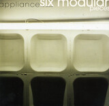 APPLIANCE: Six Modular Pieces (Компакт-диск)