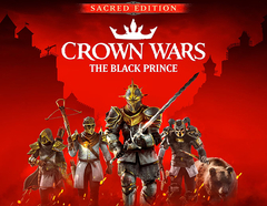 Crown Wars: The Black Prince - Sacred Edition (для ПК, цифровой код доступа)