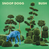 SNOOP DOGG: Bush