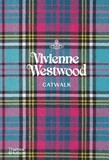 THAMES & HUDSON: Vivienne Westwood Catwalk : The Complete Collections