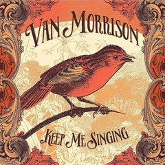 Van Morrison / Keep Me Singing (CD)