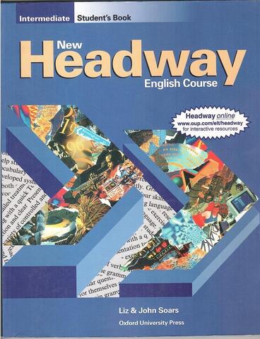 New Headway English Course. Intermediate Student`s Book