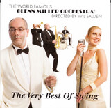 MILLER, GLENN: The Very Best Of Swing (Компакт-диск)