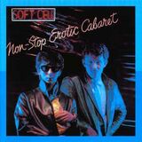 SOFT CELL: Non-Stop Erotic Cabaret (Компакт-диск)
