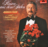 LAST, JAMES AND HIS ORCHESTRA: Rosen Aus Dem Suden- James Last Spielt Johann Strauss (Компакт-диск)