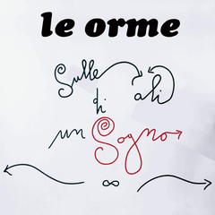 Le Orme / Sulle Ali Di Un Sogno (CD)
