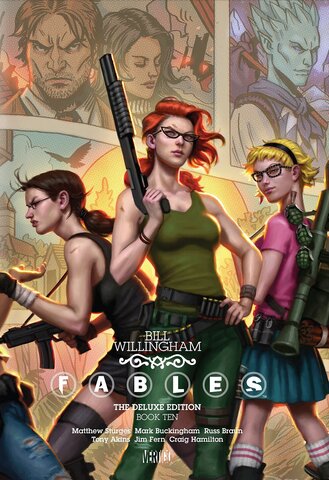 Fables: The Deluxe Edition. Book 10