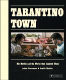 PRESTEL: Tarantino Town. His Movies and the Works that Inspired Them (Книга)