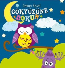 Gökyüzüne Dokun - Dokun Hisset